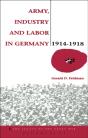 Army, Industry And Labour In Germany, 1914-1918 - Preview