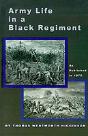 Army Life In A Black Regiment - Preview