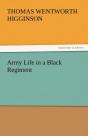 Army Life In A Black Regiment - Preview