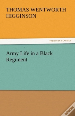Capa do artigo Army Life In A Black Regiment