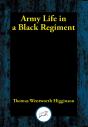 Army Life In A Black Regiment - Preview