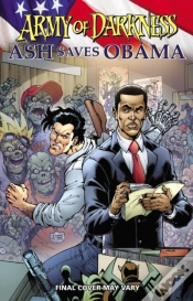 Capa do artigo Army Of Darkness: Ash Saves Obama