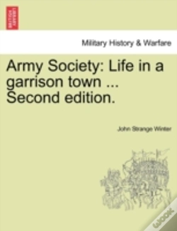 Capa do artigo Army Society: Life In A Garrison Town ..