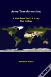 Capa do artigo Army Transformation: A View From The U.S. Army War College