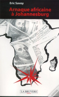 Capa do artigo Arnaque Africaine A Johannesburg