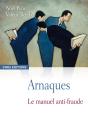 Arnaques Le Manuel Anti-Fraude - Preview