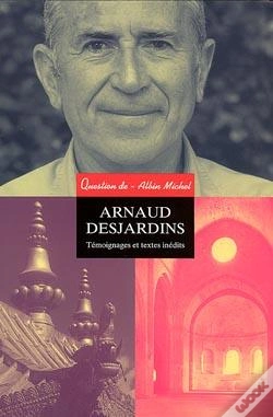 Capa do artigo Arnaud Desjardins - Temoignages Et Textes Inedits