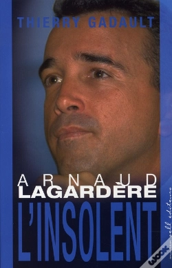 Capa do artigo Arnaud Lagardère, L'Insolent