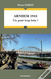 Capa do artigo Arnhem 1944 : Un Pont Trop Loin ?