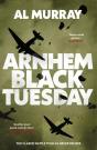 Arnhem: Black Tuesday - Preview