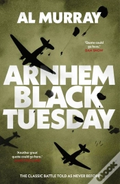 Capa do artigo Arnhem: Black Tuesday