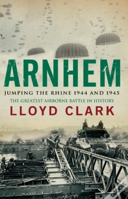 Capa do artigo Arnhem: Jumping The Rhine 1944 & 1945