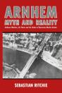 Arnhem: Myth And Reality - Preview