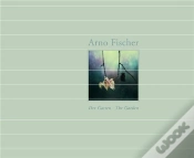 Capa do artigo Arno Fischer ; The Garden