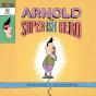 Arnold The Super-Ish Hero - Preview