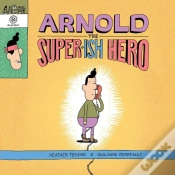 Capa do artigo Arnold The Super-Ish Hero