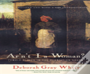 Ar'N'T I A Woman?