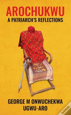 Capa do artigo Arochukwu: A Patriarch'S Reflections