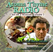 Capa do artigo Aroma Thyme Radio With Chef Marcus Guiliano