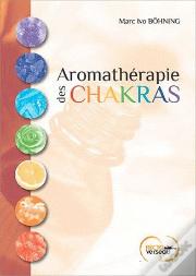 Aromath Rapie Des Chakras