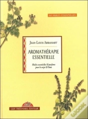 Capa do artigo Aromatherapie Essentielle - Huiles Essentielles & Parfums Pour Le Corps & L