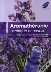 Capa do artigo Aromathérapie Pratique Et Usuelle