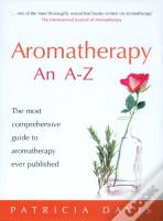 Aromatherapy: An A-Z
