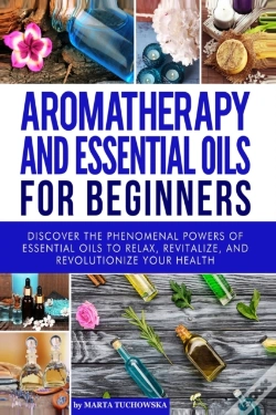 Capa do artigo Aromatherapy And Essential Oils For Beginners
