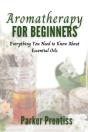 Aromatherapy For Beginners - Preview