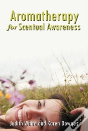 Capa do artigo Aromatherapy For Scentual Awareness