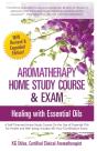 Aromatherapy Home Study Course   Exam - Preview