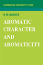 Aromatic Character And Aromaticity - Preview