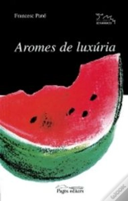 Capa do artigo Aromes De Luxúria