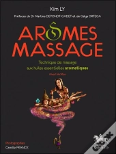 Aromes Massage : Technique De Massage Aux Huiles Essentielles Aromatiques