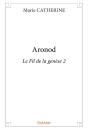Aronod - Le Fil De La Genèse T.2 - Preview