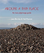 Around A Thin Place - Preview