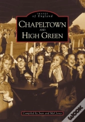 Around Chapeltown And High Green