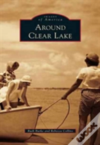 Around Clear Lake