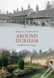 Capa do artigo Around Durham Through Time