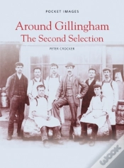 Capa do artigo Around Gillingham: The Second Selection