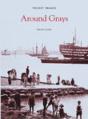 Around Grays - Preview