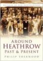 Around Heathrow Past And Present - Preview