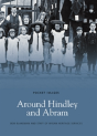 Around Hindley And Abram: Pocket Images - Preview