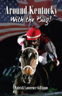 Around Kentucky With The Bug - Preview