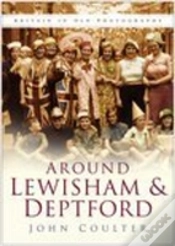 Capa do artigo Around Lewisham And Deptford