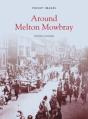 Around Melton Mowbray: Pocket Images - Preview