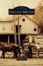 Around Milton - Preview