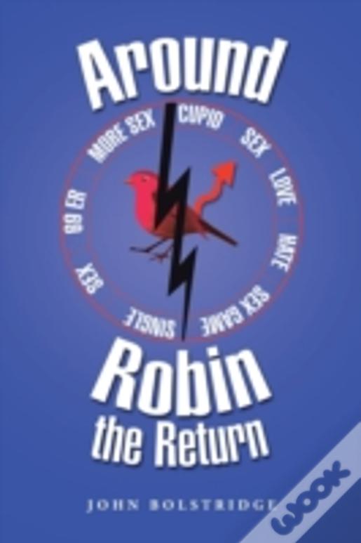 Around Robin The Return