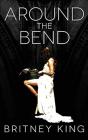Around The Bend - Preview