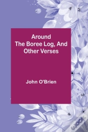 Capa do artigo Around The Boree Log, And Other Verses